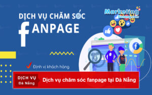 Dịch vụ chăm sóc fanpage tại Đà Nẵng