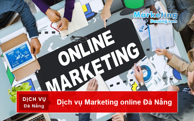 Dịch vụ Marketing online Đà Nẵng